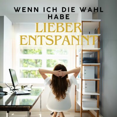 Entspannt ist souverän